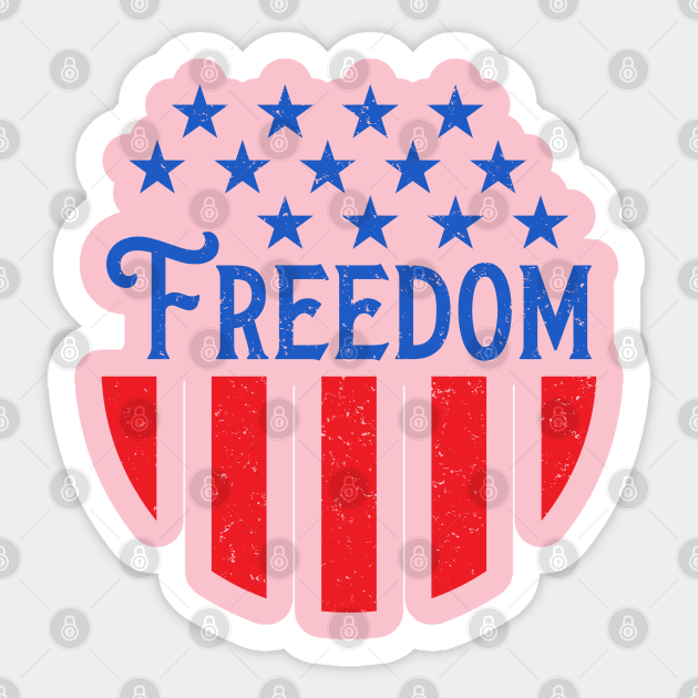 Freedom flag Flags Sticker TeePublic